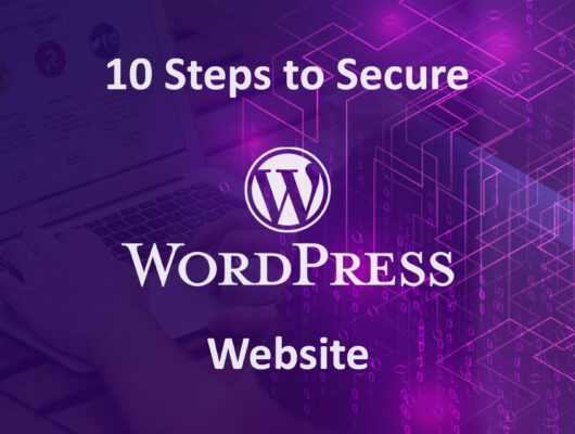 10 Steps to Secure Wordpress Website