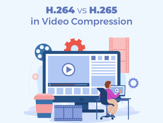 H.264 vs H.265 in Video Compression